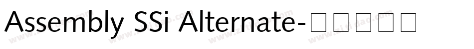 Assembly SSi Alternate字体转换